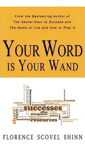 Your Word Is Your Wand, De Florence Scovel Shinn. Editorial Beacon Hill, Tapa Blanda En Inglés