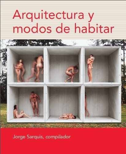 Imagen 1 de 2 de Arquitectura Y Modos De Habitar