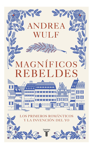Libro Magnificos Rebeldes - Wulf, Andrea