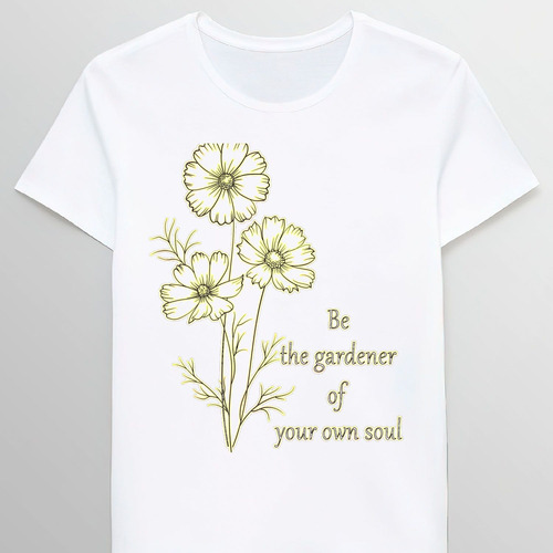 Remera Be The Gardener Of Your Own Soul Flowers Quo 70259220