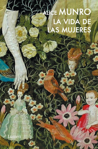 Vida De Las Mujeres, La - Alice Munro