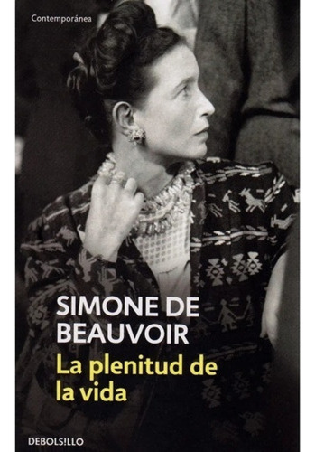 La Plenitud De La Vida - Simone De Beauvoir