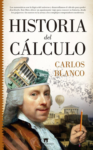 Libro Historia Del Cálculo - Blanco, Carlos