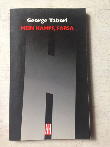 Mein Kampf, Farsa George Tabori