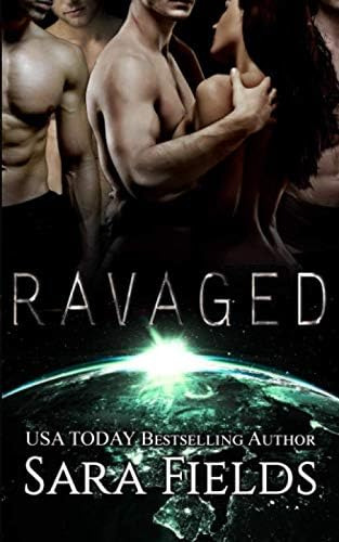 Libro: Ravaged: A Dark Sci-fi Reverse Harem Romance