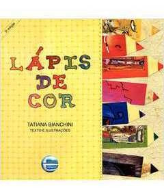 Lápis De Cor De Tatiana Bianchini Pela Elementar (2012)