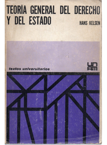 Teoría General Del Derecho Y Del Estado - Hans Kelsen