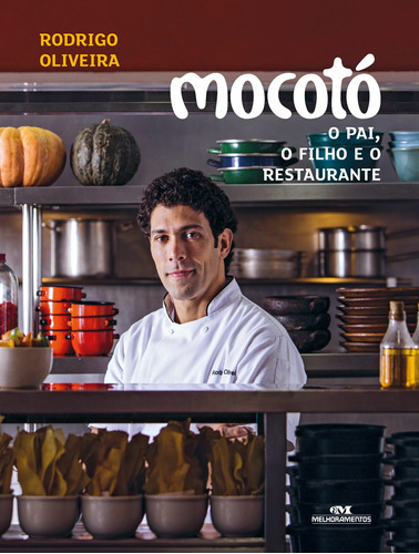 Livro Mocotó - O Pai, O Filho E O Restaurante