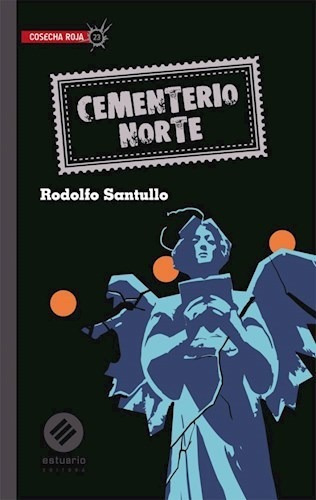 Cementerio Norte - Rodolfo  Santullo
