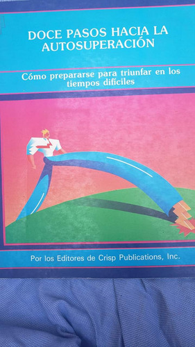 Doce Pasos Hacia La Autosuperacion (Usado)