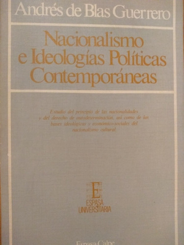 Nacionalismo E Ideologías Políticas Contemporáneas- E. Calpe