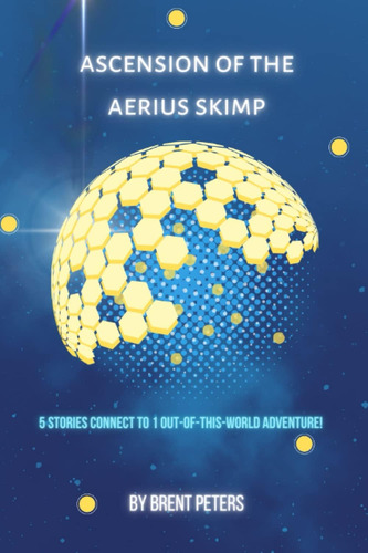 Libro: Ascension Of The Aerius Skimp