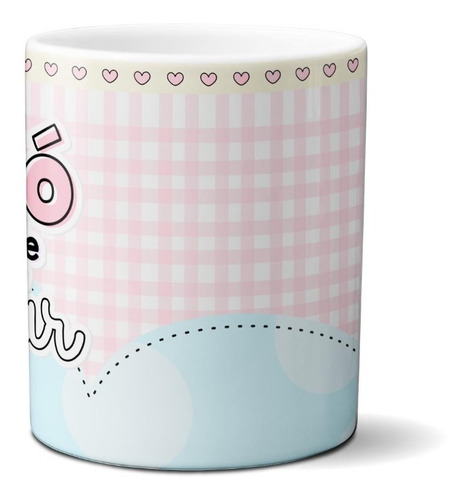 Caneca - Vovó É Mamãe Com Açúcar