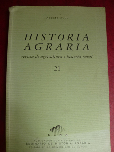 Lote De 8 Revistas Historia Agraria Agricultura Y Rural