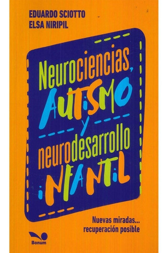 Neurociencias Autismo Y Neurodesarrollo Infantil, Elsa Sciot