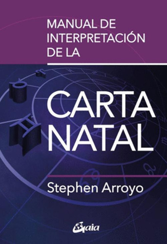 Libro Manual De Interpretación De La Carta Natal