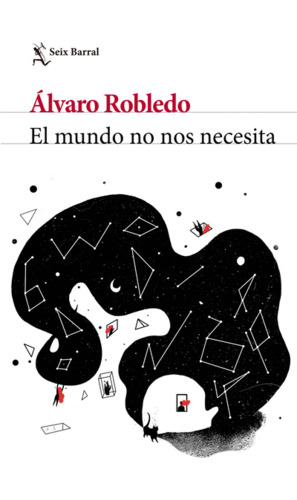 Libro El Mundo No Nos Necesita