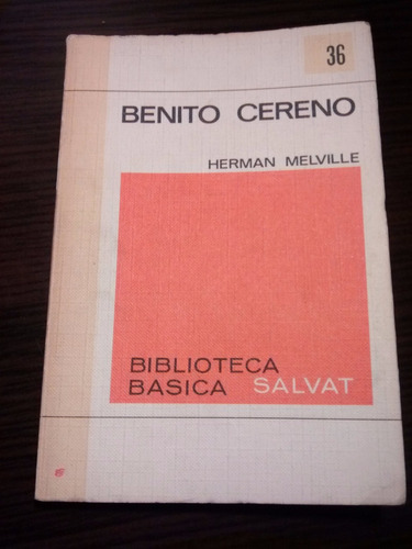 Benito Cereno - Herman Melville - Salvat