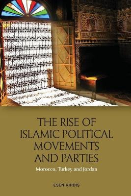 Libro The Rise Of Islamic Political Movements And Parties...