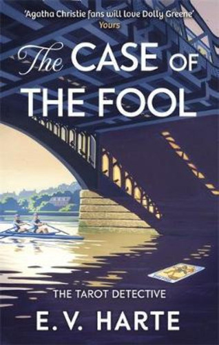 The Case Of The Fool / E. V. Harte