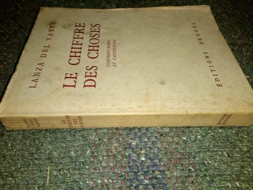 Libro Le Chiffre Des Choses Lanza Del Vasto