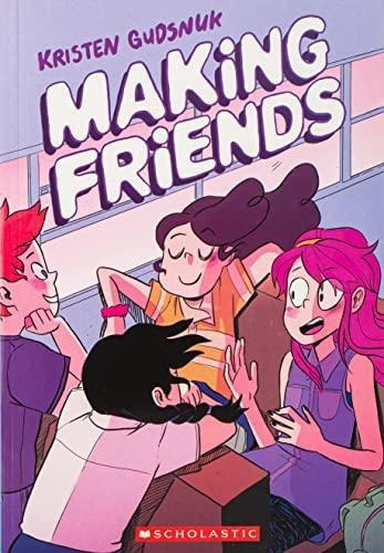 Making Friends (making Friends 1): Volume 1 - (libro En Ingl