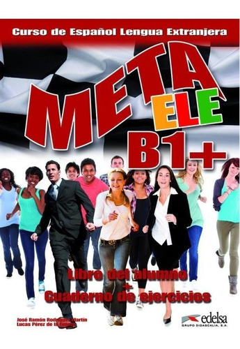 Meta Ele B1+ - Libro Del Alumno + Cuaderno De Ejercicios