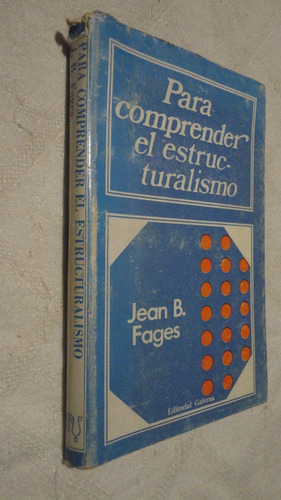 Jean B. Fages - Para Comprender El Estructuralismo