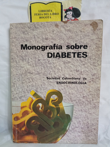 Monografías Sobre Diabetes - Endocrinología - 1976