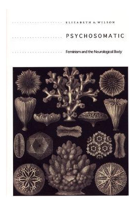 Libro Psychosomatic : Feminism And The Neurological Body ...