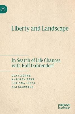 Libro Liberty And Landscape : In Search Of Life Chances W...