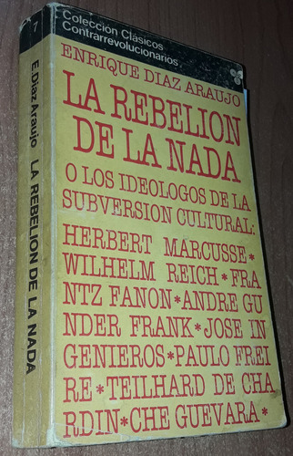 La Rebelion De La Nada   Enrique Diaz Araujo