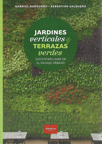 Libro Jardines Verticales Y Terrazas Verdes 