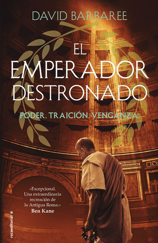 El emperador destronado, de Barbaree, David. Roca Trade Editorial ROCA TRADE, tapa blanda en español, 2018