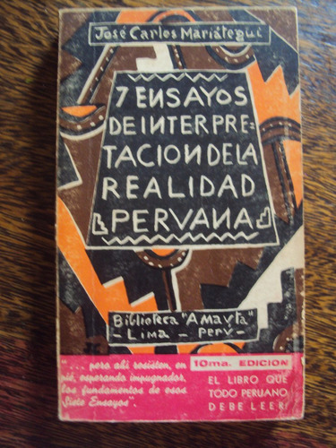 7 Ensayos De Interpretacion D La Realidad Peruana Mariategui