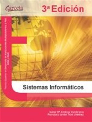 Sistemas Informaticos 3º Edicion - Jimenez Cumbreras,isabel