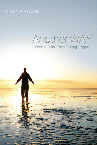 Another Way, De Brown, Kevin. Editorial Resource Pubn, Tapa Blanda En Inglés