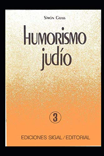 Humorismo Judio: Parte 3-3