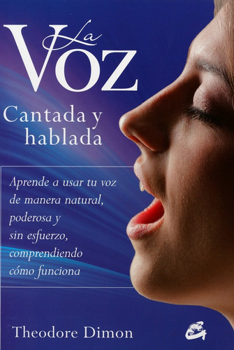 La Voz Cantada Y Hablada