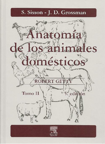 Libro Anatomía De Los Animales Domésticos - 2 Tomos De Rober