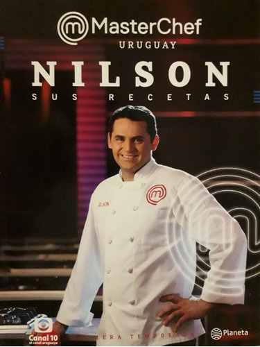 Nilson. Sus Recetas - Masterchef Uruguay