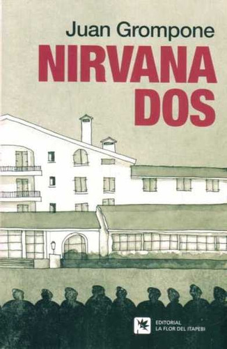 Nirvana Dos - Juan Grompone