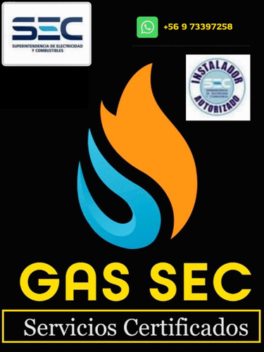 Imagen 1 de 5 de Empresa De Gasfiteria Certificada Sec En Gas