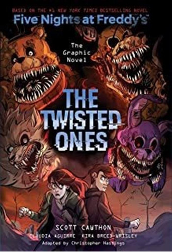 The Twisted Ones (five Nights At Freddy's Graphic Nove Lmz1