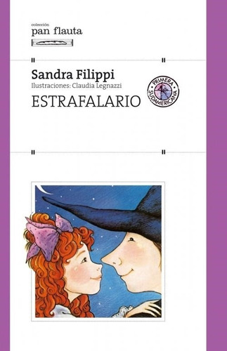 Estrafalario-filippi, Sandra-sudamericana