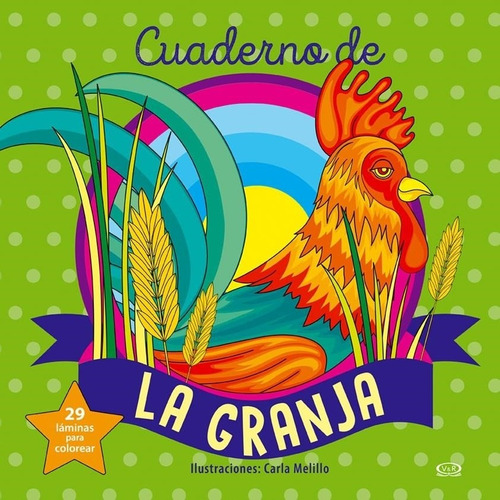 * Cuaderno De La Granja - Colorear * Carla Melillo