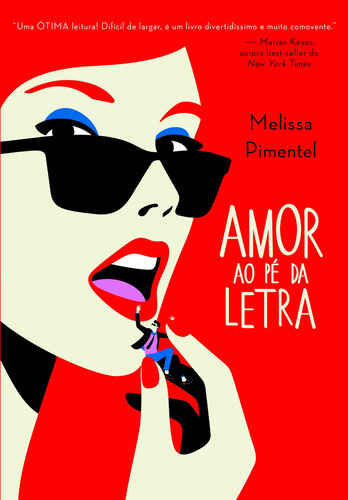 Amor ao pé da letra, de Pimentel,Melissa. Editora Paralela, edição 0 em português