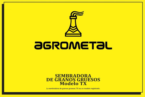 Manual Instrucciones Y Repuestos Sembradora Agrometal Tx