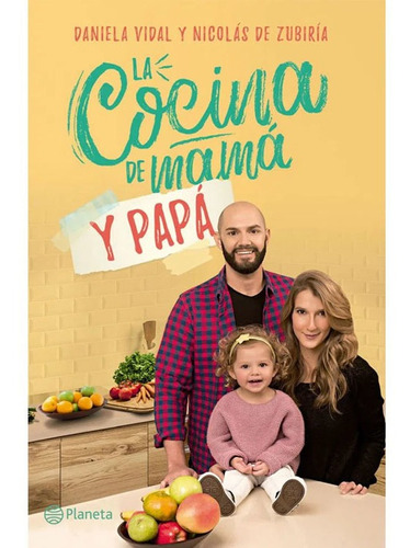 La Cocina De Mamá Y Papá ( Libro Y Original )