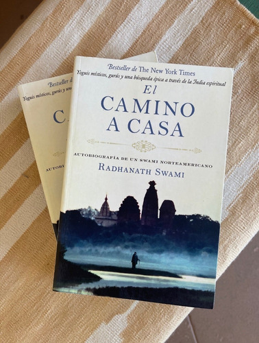 El Camino A Casa - Autobiografía De Un Swami Norteamericano